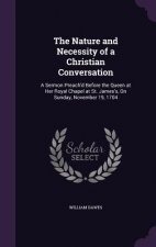 Nature and Necessity of a Christian Conversation
