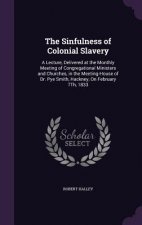 Sinfulness of Colonial Slavery