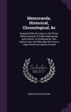 Memoranda, Historical, Chronological, &C