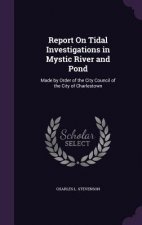REPORT ON TIDAL INVESTIGATIONS IN MYSTIC