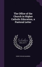 Office of the Church in Higher Catholic Education, a Pastoral Letter