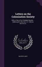 Letters on the Colonization Society