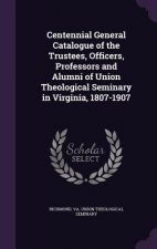 CENTENNIAL GENERAL CATALOGUE OF THE TRUS