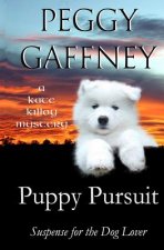 Puppy Pursuit - A Kate Killoy Mystery
