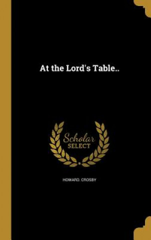 AT THE LORDS TABLE