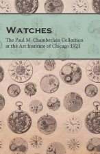 WATCHES - THE PAUL M CHAMBERLA