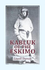 KABLUK OF THE ESKIMO