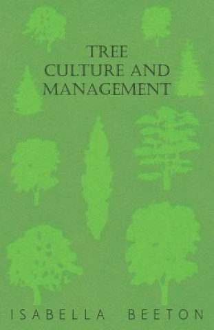 TREE CULTURE & MGMT