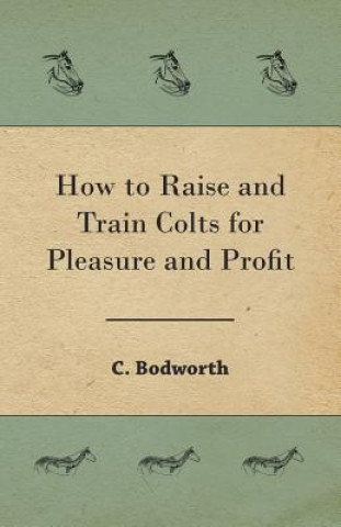 HT RAISE & TRAIN COLTS FOR PLE