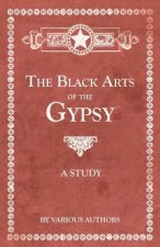 BLACK ARTS OF THE GYPSY - A ST