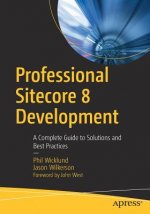 Professional Sitecore 8 Development