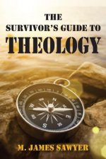 Survivor's Guide to Theology