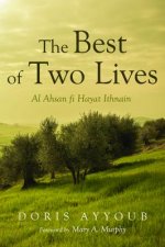 Best of Two Lives