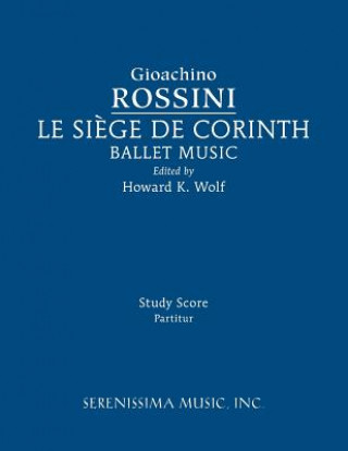 Le Siege de Corinth, Ballet Music
