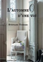 Lautomne d'une vie