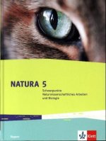Natura Schwerpunkte Naturwissenschaftliches Arbeiten und Biologie 5. Ausgabe Bayern