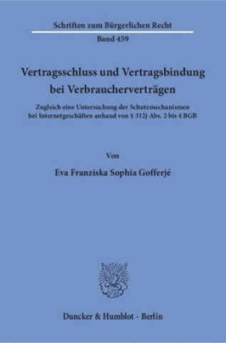 Vertragsschluss und Vertragsbindung bei Verbraucherverträgen