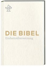 Die Bibel. Geschenkausgabe