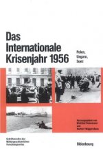Internationale Krisenjahr 1956