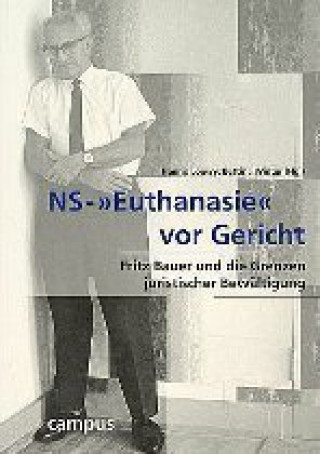 NS -' Euthanasie' vor Gericht