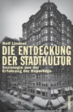 Die Entdeckung der Stadtkultur