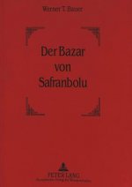 Der Bazar Von Safranbolu