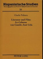Literatur und Film: Â«La ColmenaÂ» von Camilo Jose Cela