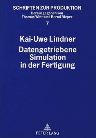 Datengetriebene Simulation in der Fertigung