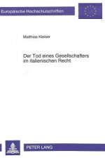 Der Tod eines Gesellschafters im italienischen Recht