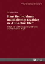 Hans Henny Jahnns Musikalisches Erzaehlen in 