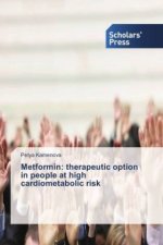 Metformin: therapeutic option in people at high cardiometabolic risk