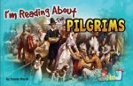 IM READING ABT THE PILGRIMS