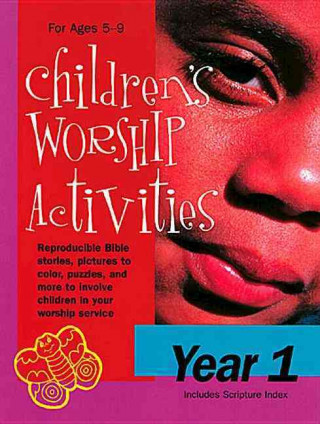 Children's Worship Activities Year 1