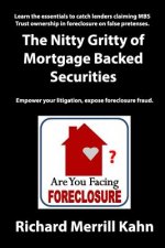NITTY GRITTY OF MORTGAGE BACKE