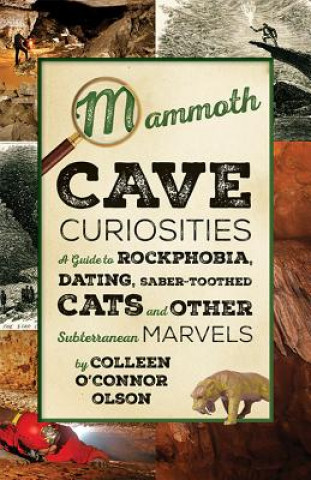 Mammoth Cave Curiosities