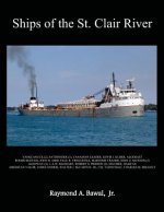SHIPS OF THE ST CLAIR RIVER