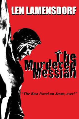MURDERED MESSIAH
