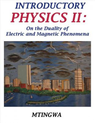 Introductory Physics II