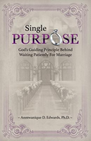 SINGLE PURPOSE