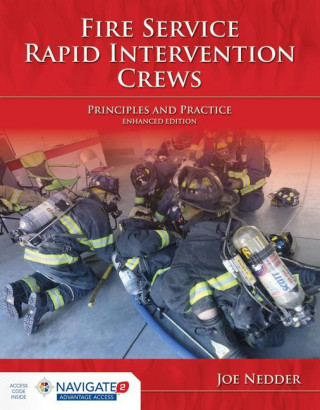 Fire Service Rapid Intervention Crews: Principles And Practice