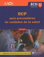 RCP Para Proveedores De Cuidados De La Salud, Quinta Edicion