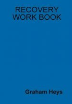 Recovery Work Book