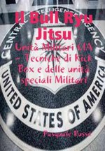Bull Ryu Jitsu - UNITA Militari CIA