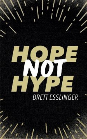 Hope Not Hype