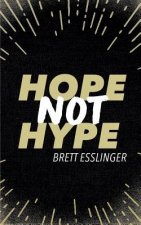 Hope Not Hype