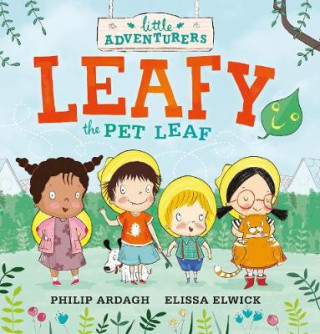 Little Adventurers: Leafy the Pet Leaf