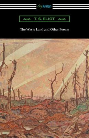 WASTE LAND & OTHER POEMS