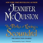 The Perks of Loving a Scoundrel: The Seduction Diaries