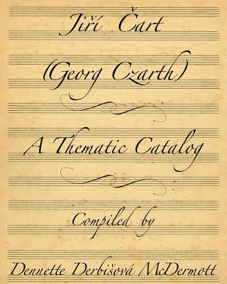 Ji I Art (Georg Czarth) a Thematic Catalog