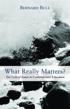 What Really Matters?